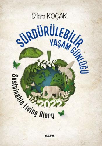 Sürdürülebilir Yaşam Günlüğü 2022