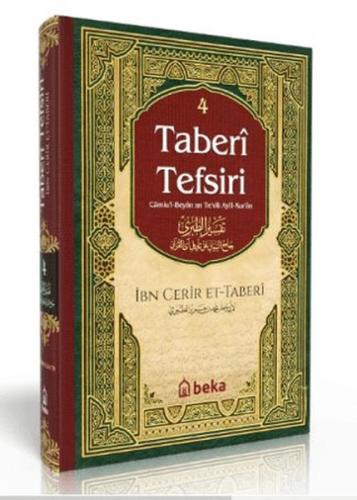 Taberi Tefsiri - Camiul Beyan An Tevili Ayıl Kuran - 4. Cilt