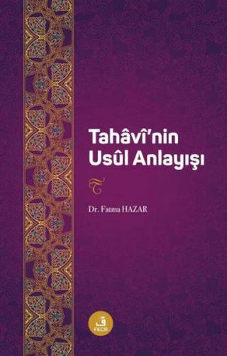 Tahavi'nin Usul Anlayıs