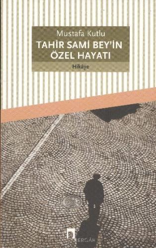 Tahir Sami Bey'in Özel Hayatı