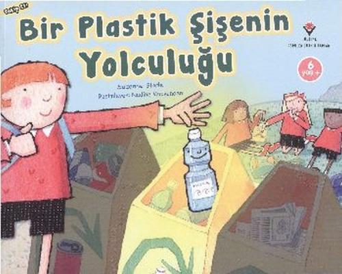 Takip Et! - Bir Plastik Şişenin Yolculuğu