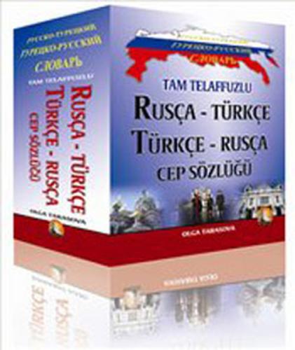 Tam Telaffuzlu Rusça-Türkçe - Türkçe-Rusça Cep Sözlüğü