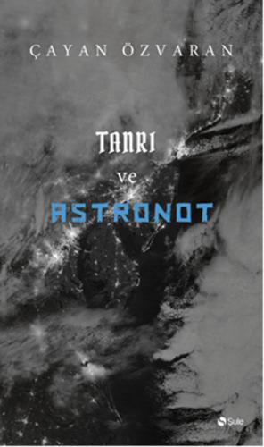 Tanrı ve Astronot