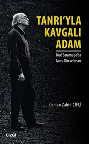 Tanrıyla Kavgalı Adam