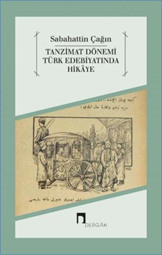 Tanzimat Dönemi Türk Edebiyatında Hikaye