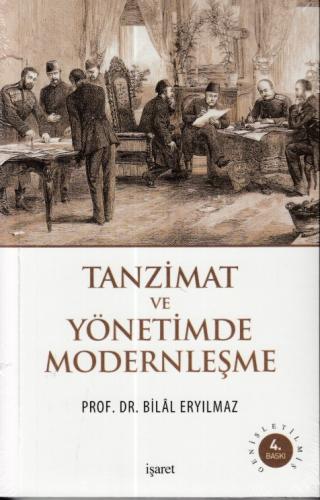 Tanzimat ve Yönetimde Modernleşme