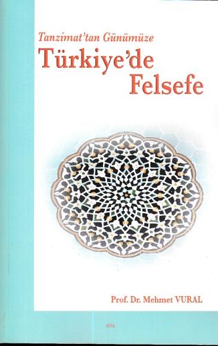 Tanzimattan Günümüze Türkiy de Felsefe