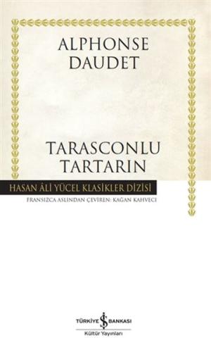 Tarasconlu Tartarin - Hasan Ali Yücel Klasikleri (Ciltli)