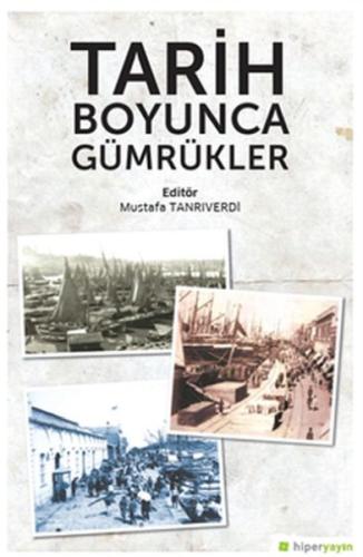 Tarih Boyunca Gümrükler