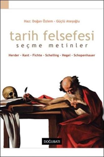 Tarih Felsefesi-Seçme Metinler