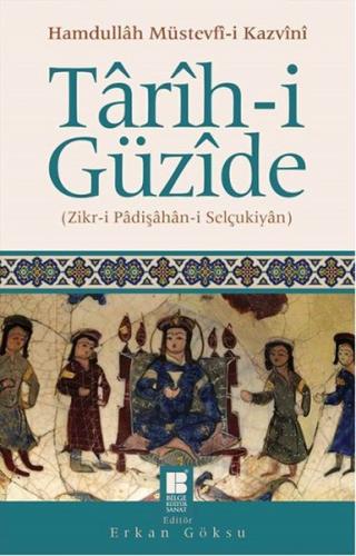 Tarih-i Güzide Zikr-i Padişahan-i Selçukiyan