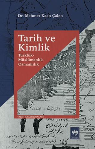 Tarih ve Kimlik