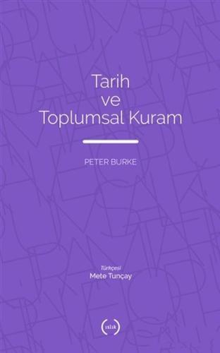 Tarih ve Toplumsal Kuram