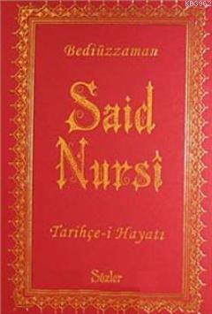 Tarihçe-i Hayat Bediuzzaman Said Nursi (Orta Boy Vinleks Ciltli)