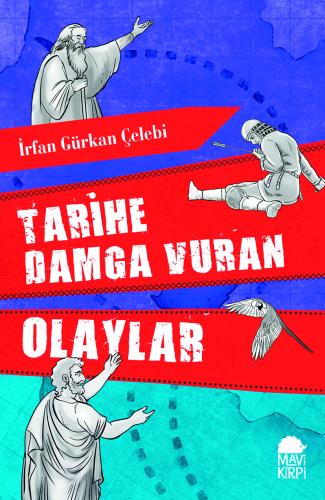 Tarihe Damga Vuran Olaylar