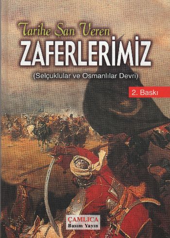 Tarihe Şan Veren Zaferlerimiz