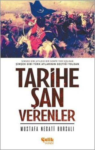 Tarihe Şan Verenler