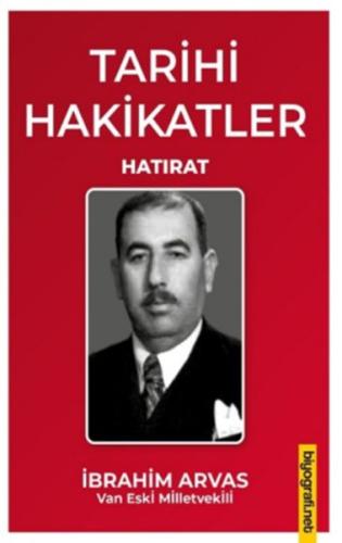 Tarihi Hakikatler - Hatırat