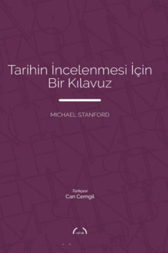 Tarihin İncelenmesi İçin Bir Kılavuz