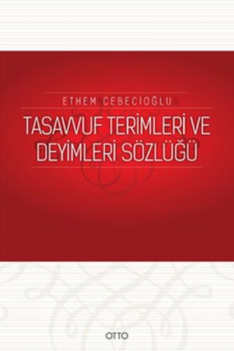 Tasavvuf Terimleri ve Deyimleri Sözlüğü