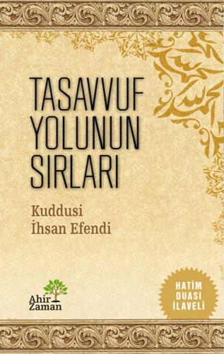 Tasavvuf Yolunun Sırları