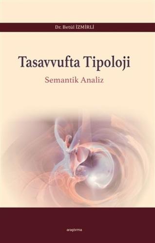 Tasavvufta Tipoloji - Semantik Analiz