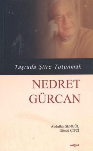 Taşrada Şiire Tutunmak - Nedret Gürcan