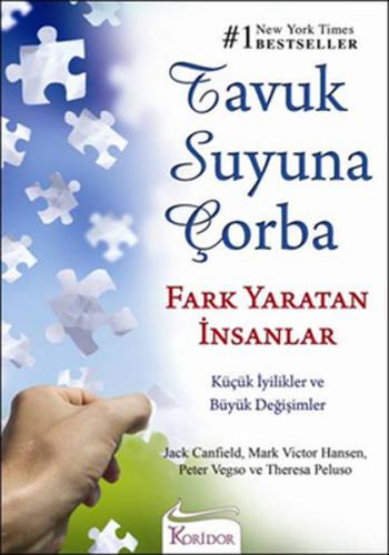 Tavuk Suyuna Çorba / Fark Yaratan İnsanlar