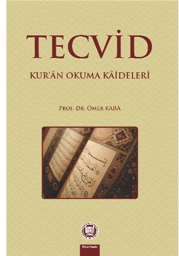 Tecvid Kur’an Okuma Kaideleri