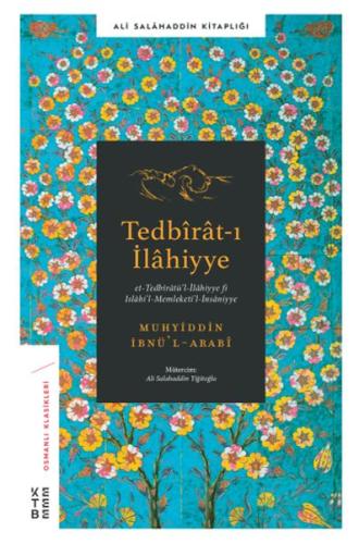 Tedbirat-ı İlahiyye - Et-Tedbiratü'l-İlahiyye Fi Islahi'l-Memleti'l-İn