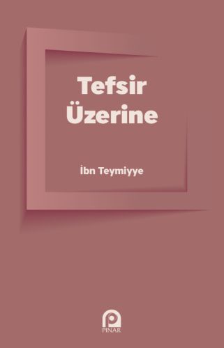 Tefsir Üzerine