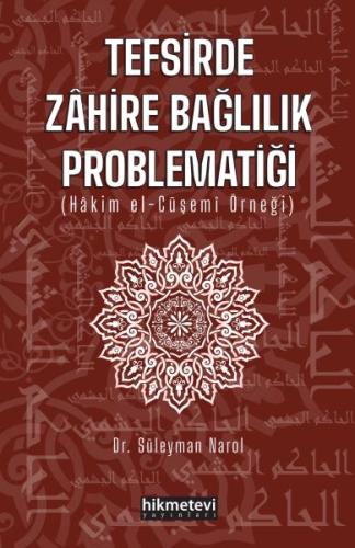 Tefsirde Zahire Bağlılık Problematiği