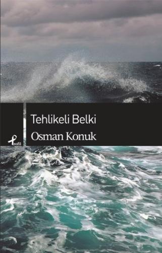 Tehlikeli Belki