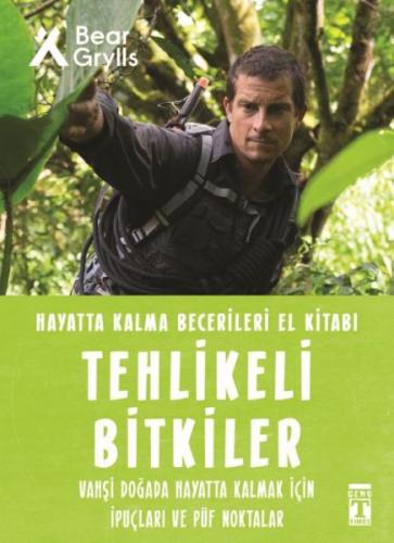 Tehlikeli Bitkiler - Hayatta Kalma Becerileri El Kitabı 2