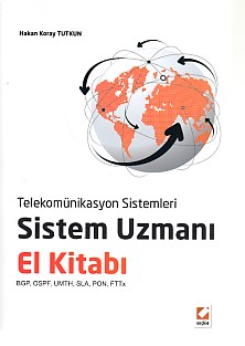 Telekomünikasyon Sistemleri Sistem Uzmanı El Kitabı