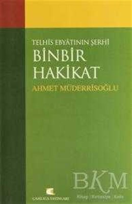 Telhis Ebyatının Şehri-Binbir Hakikat