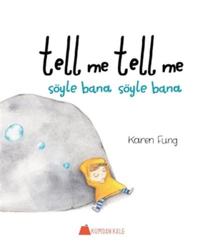 Tell Me Tell Me - Söyle Bana Söyle Bana