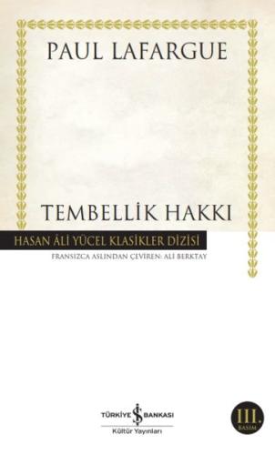 Tembellik Hakkı - Hasan Ali Yücel Klasikleri