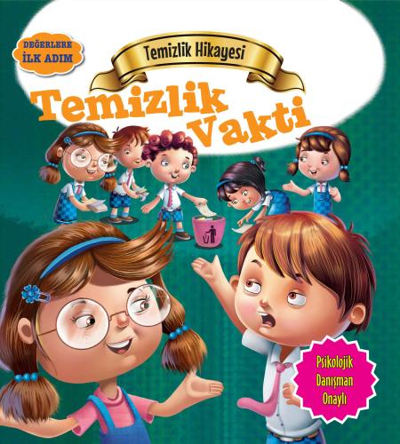 Temizlik Vakti - Değerlere İlk Adım