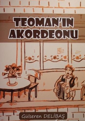 Teoman'ın Akordeonu