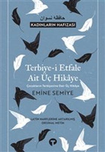 Terbiye-i Etfale Ait Üç Hikaye