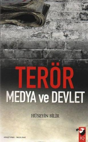 Terör Medya ve Devlet