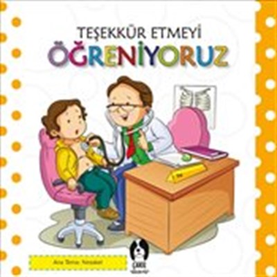 Teşekkür Etmeyi Öğreniyoruz