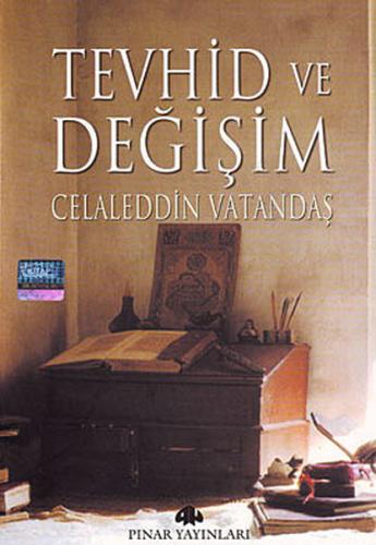 Tevhid ve Değişim