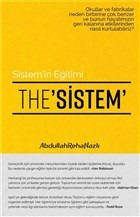 The Sistem - Sistem'in Eğitimi