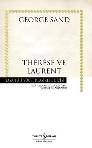 Therese ve Laurent - Hasan Ali Yücel Klasikleri