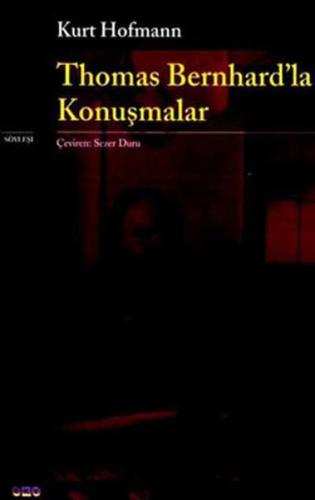 Thomas Bernhard'la Konuşmalar