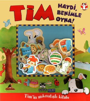 Tim Haydi Benimle Oyna! Tim'in Mıknatıslı Kitabı