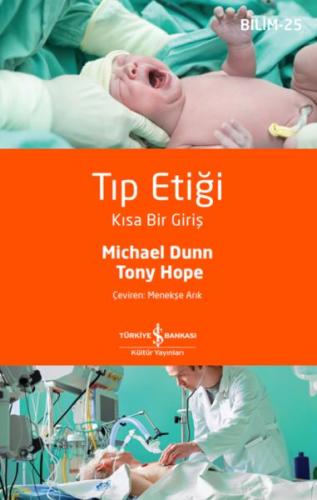 Tıp Etiği – Kısa Bir Giriş