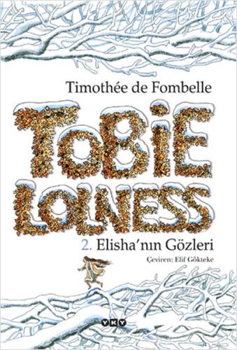 Tobie Lolness 2. Elisha'nın Gözleri